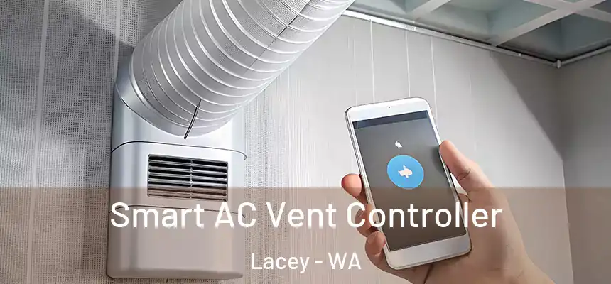 Smart AC Vent Controller Lacey - WA